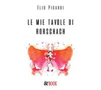 Le mie tavole di Rorschach