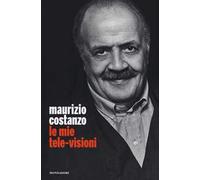 Le mie tele-visioni