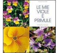 Le mie viole e primule