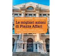 Libri Alessandro Aldrovandi / Fantino Valeria - Le Migliori Azioni Di Piazza Aff
