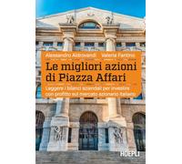 Libri Alessandro Aldrovandi / Fantino Valeria - Le Migliori Azioni Di Piazza Aff