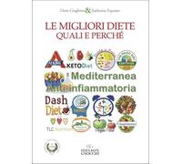 Le migliori diete. Quali e perchè