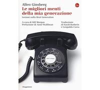 Le migliori menti della mia generazione. Lezioni sulla Beat generation