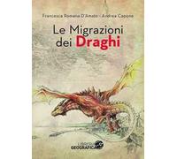 Le migrazioni dei draghi