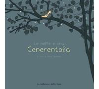 Le mille e una Cenerentola