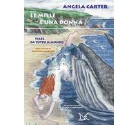 Le mille e una donna. Fiabe da tutto il mondo