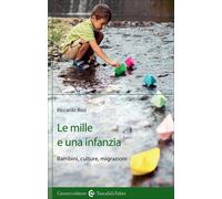 Le mille e una infanzia-Riccardo Bosi