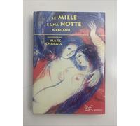 Le mille e una notte a colori. Ediz. a colori