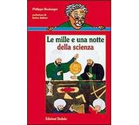Le mille e una notte della scienza