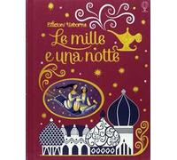 Le mille e una notte – Ediz. a colori – Usborne