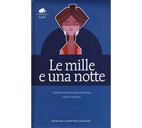 Le mille e una notte. Ediz. integrale