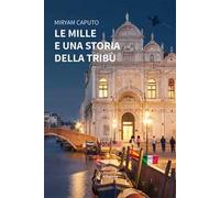 Le mille e una storia della tribù