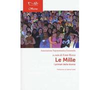 Le mille. I primati delle donne