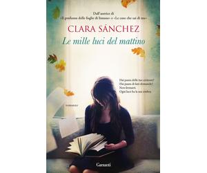 Le mille luci del mattino - Sánchez Clara