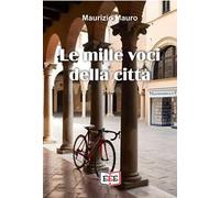 Le mille voci della città