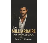 Le milliardaire en rémission