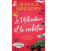 Le Milliardaire et la rockstar: 2