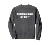 Le mimose Mi Hanno Fatto Fare Felpa, Unisex per Adulti, Grigio Scuro, M