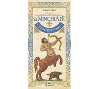Le minchiate fiorentine. Con 97 Carte