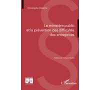 Le ministère public et la prévention des difficultés des entreprises