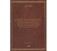 Le Ministère vengé, ou Apologie victorieuse de la nécessité d'une législation de la presse, des lois