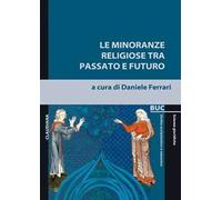 Le minoranze religiose tra passato e futuro