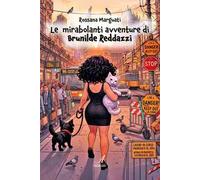 Le mirabolanti avventure di Brunilde Reddazzi