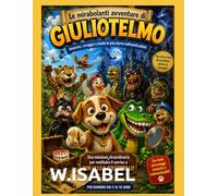 Le Mirabolanti Avventure di GIULIOTELMO