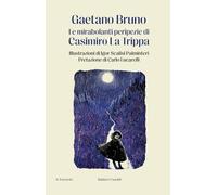 Le mirabolanti peripezie di Casimiro La Trippa