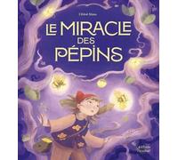 Le miracle des pépins
