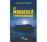 Le miraculé de la Méditerranée