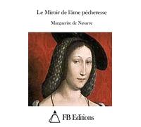 Le Miroir de l'âme pécheresse