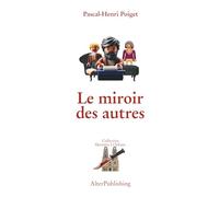 Le miroir des autres