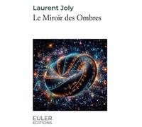 Le Miroir des Ombres