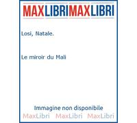 Le miroir du Mali - [IsIAO]