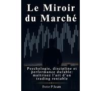 Le Miroir du Marché