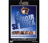 Le miroir se brisa