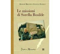 Le missioni di sorella Rosilde