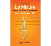 Le misure compensative e dispensative della musica per i DSA