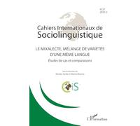 Le mixalecte, mélange de varéiétés d'une même langue: Études de cas et comparaisons: 27
