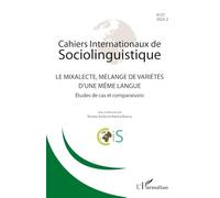 Le mixalecte, mélange de varéiétés d'une même langue: Études de cas et comparaisons: 27