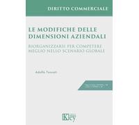 Le modifiche delle dimensioni aziendali [Paperback] [Nov 06, 2025] Tencati, Adol
