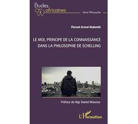 Le Moi, principe de la connaissance dans la philosophie de Schelling