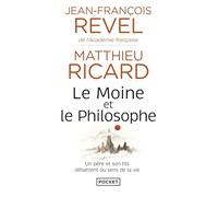 Le moine et le philosophe: Le bouddhisme aujourd'hui, édition revue et corrigée