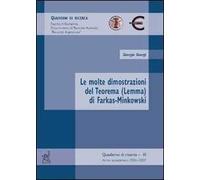 Le molte dimostrazioni del teorema (lemma) di Farkas-Minkowski