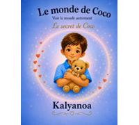 LE MONDE COCO: LE SECRET DE COCO