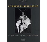 Le monde d'André Ostier, photographe du Tout-Paris