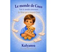LE MONDE DE COCO: LE LIVRE QUI A TROUVÉ COCO