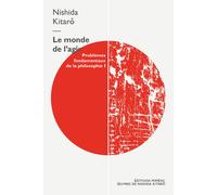 Le monde de l’agir. Problèmes fondamentaux de la philosophie (Vol. 1)