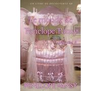 Le Monde de Pénélope Pansy Vol. 4: Une collection ABDL femdom sissy baby